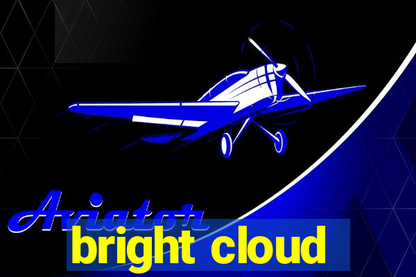 bright cloud